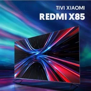 Tivi Xiaomi Redmi X85 85 inch màn hình 4K 120Hz, MEMC