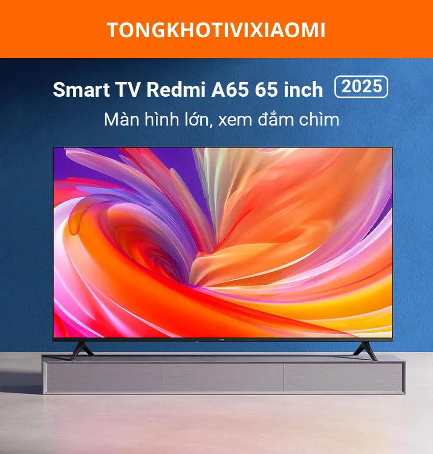 Tivi Xiaomi Redmi A65 4K 120Hz/ 2GB+32GB chính hãng giá rẻ
