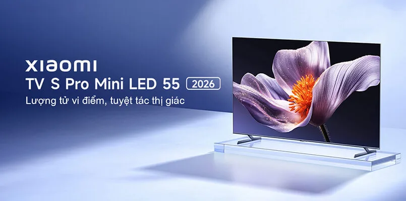 Tivi Xiaomi S Pro Mini LED 55 2026 